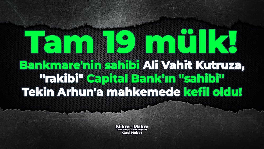 https://mail.mikro-makro.net/bankmarenin-sahibi-kutruza-rakibi-capital-bankin-sahibi-arhuna-kefil-oldu