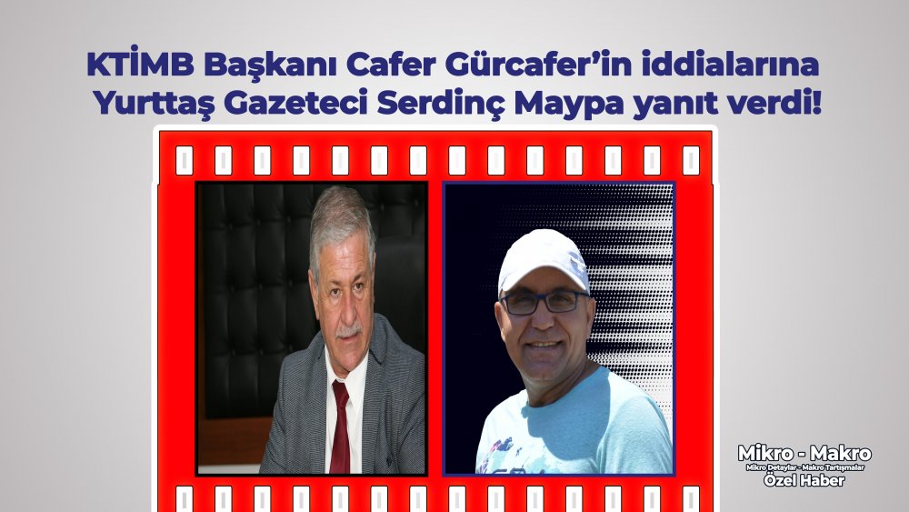 https://mail.mikro-makro.net/cafer-gurcaferin-iddialarina-yurttas-gazeteci-serdinc-maypa-yanit-verdi